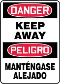 Bilingual OSHA Danger Safety Sign: Keep Away/Manténgase Alejado