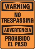Bilingual OSHA Warning Safety Sign: No Trespassing