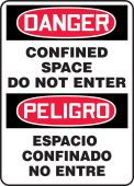 Bilingual OSHA Danger Safety Sign: Confined Space Do Not Enter