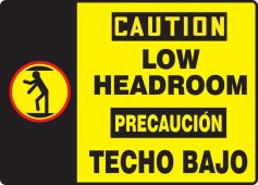 Bilingual OSHA Caution Safety Sign: Low Headroom