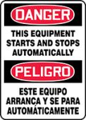 Bilingual OSHA Danger Safety Sign: This Equipment Starts And Stops Automatically