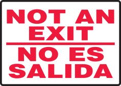 Bilingual Safety Sign: Not An Exit/No Es Salida