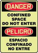 Bilingual OSHA Danger Glow-In-The-Dark Safety Sign: Confined Space - Do Not Enter