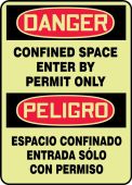 Bilingual OSHA Danger Glow-in-the-Dark Safety Sign: Confined Space - Enter By Permit Only