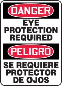Bilingual Spanish OSHA Danger Safety Sign: Eye Protection Required