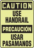 Bilingual Lumi-Glow™ OSHA Caution Safety Sign: Use Handrail