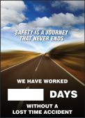 Digi-Day® Magnetic Faces: Safety Is A Journey That Never Ends - We Have Worked _ Days Without A Lost Time Accident
