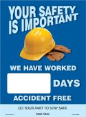 Mini Digi-Day® Magnetic Faces: Your Safety Is Important - We Have Worked _ Days Accident Free - Do Your Part To Stay Safe