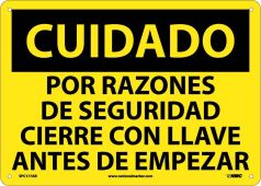 CAUTION LOCKOUT BEFORE START SIGN - SPANISH