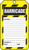 Barricade Status Safety Tag: Barricade
