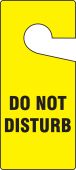 Door Knob Safety Tag: Do Not Disturb