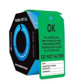 Safety Tags By-The-Roll: Ok Do Not Alter