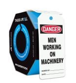 OSHA Danger Tags By-The-Roll: Men Working On Machinery