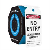 OSHA Danger Tags By-The-Roll: No Entry Decontamination In Progress