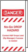 Wrap N' Stick™ Danger No-Go Zone Drop Hazard