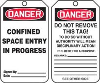 OSHA Danger Safety Tag: Confined Space Entry In Progress