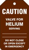 Caution Safety Tag: Valve For Helium