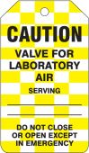 Caution Safety Tag: Valve For Laboratory Air