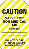 Caution Safety Tag: Valve For Non Medical Air