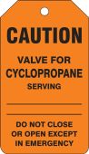 Caution Safety Tag: Valve For Cyclopropane