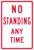 NO STANDING ANYTIME SIGN