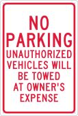 NO PARKING UNAUTHORIZED VEHICLES WILL BE TOWED SIGN