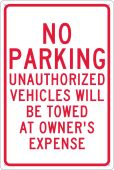 NO PARKING UNAUTHORIZED VEHICLES WILL BE TOWED SIGN