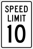 SPEED LIMIT 10 SIGN