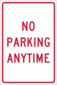 NO PARKING ANYTIME SIGN
