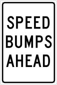 SPEED BUMPS AHEAD SIGN