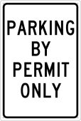 PARKING BY PERMIT ONLY SIGN