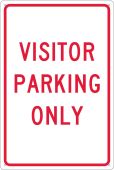 VISITOR PARKING ONLY SIGN