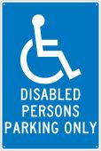 DISABLED PERSONS PARKING ONLY SIGN