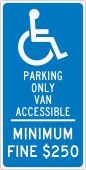 STATE HANDICAPPED PARKING ONLY VAN ACCESSIBLE CALIFORNIA