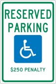 STATE HANDICAPPED RESERVED PARKING $250 PENALTY WASHINGTON SIGN