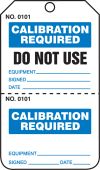 Safety Tag: Calibration Required - Do Not Use - Perforated