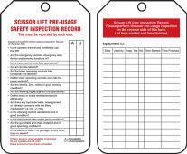 Scissor Lift Status Safety Tags: Scissor Lift Pre-Usage Safety Inspection Record