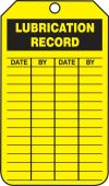 Safety Tag: Lubrication Record