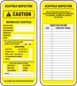 Scaffold Status Safety Tag: Caution Incomplete Scaffold