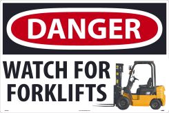 DANGER WATCH FOR FORKLIFTS
