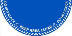 HALF CIRCLE DOOR SWING FLR SIGN: KEEP CLEAR