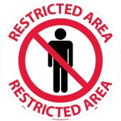RESTRICTED AREA WALK ON FLOOR SIGN