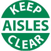 KEEP AISLES CLEAR WALK ON FLOOR SIGN