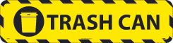 TRASH CAN WALK ON SIGN