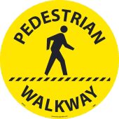 PEDESTRIAN WALKWAY WALK ON SIGN