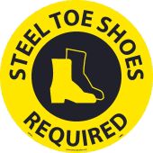 STEEL TOE SHOES REQUIRED WALK ON SIGN