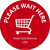 PLEASE WAIT HERE SHOPPING CART FLOOR SIGN