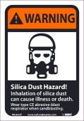 SILICA DUST HAZARD! SIGN