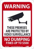 PREMISES ARE PROTECTED BY VIDEO, NO DUMPING, FINES UP TO $500