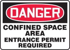 OSHA Danger Safety Sign: Confined Space Area - Entrance Permit Required